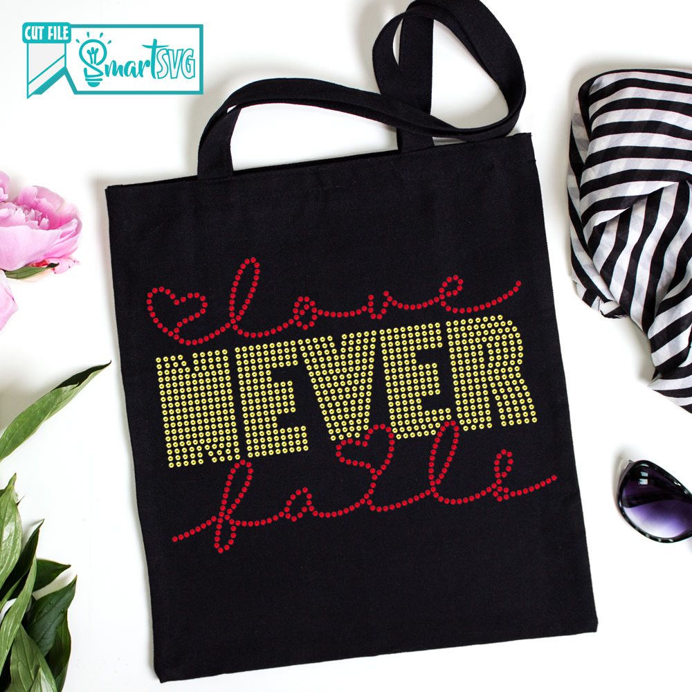Love Never Fair Rhinestone svg - Image 4